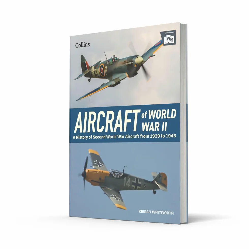 Aircraft of World War 2: A History of Second World War Aircraft from 1939 to 1945