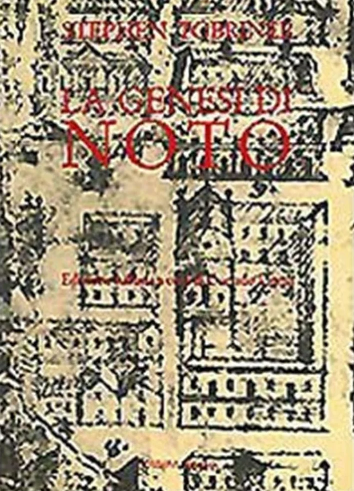 La genesi di Noto. Una città siciliana del Settecento