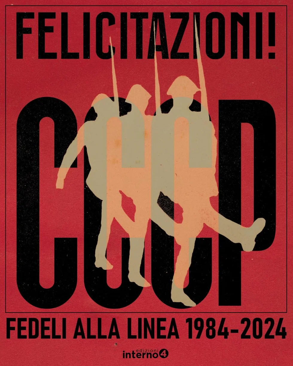 Felicitazioni! CCCP. Fedeli alla linea 1984-2024