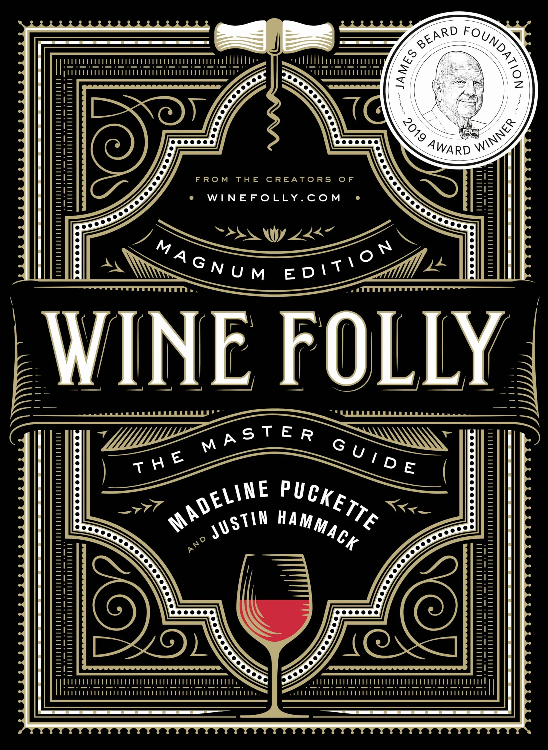 Wine Folly: Magnum Edition: The Master Guide