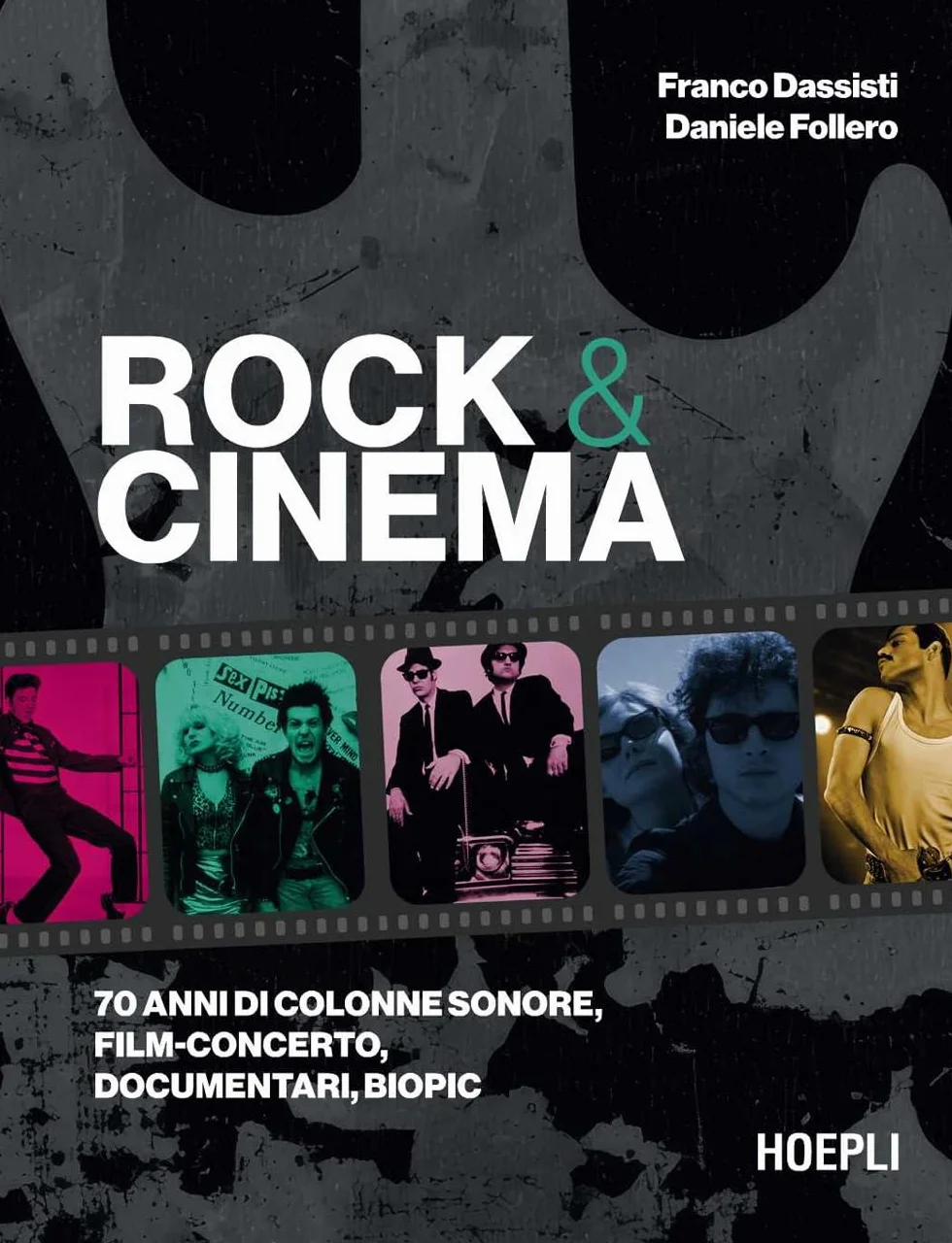 Rock & Cinema. 70 anni di colonne sonore, film concerto, documentari, biopic