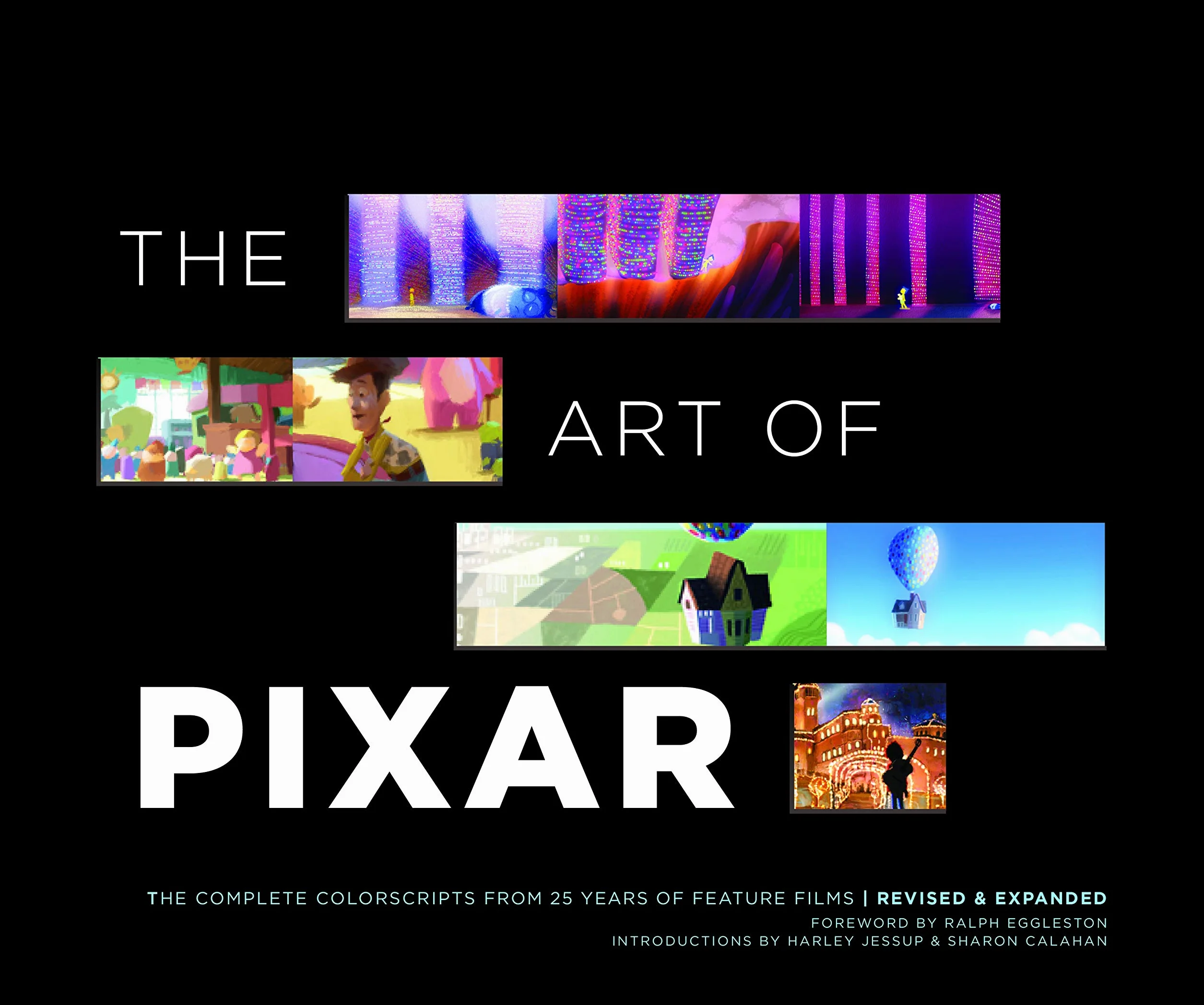 The Art of Pixar: The Complete Colorscripts from 25 Years of Feature Films