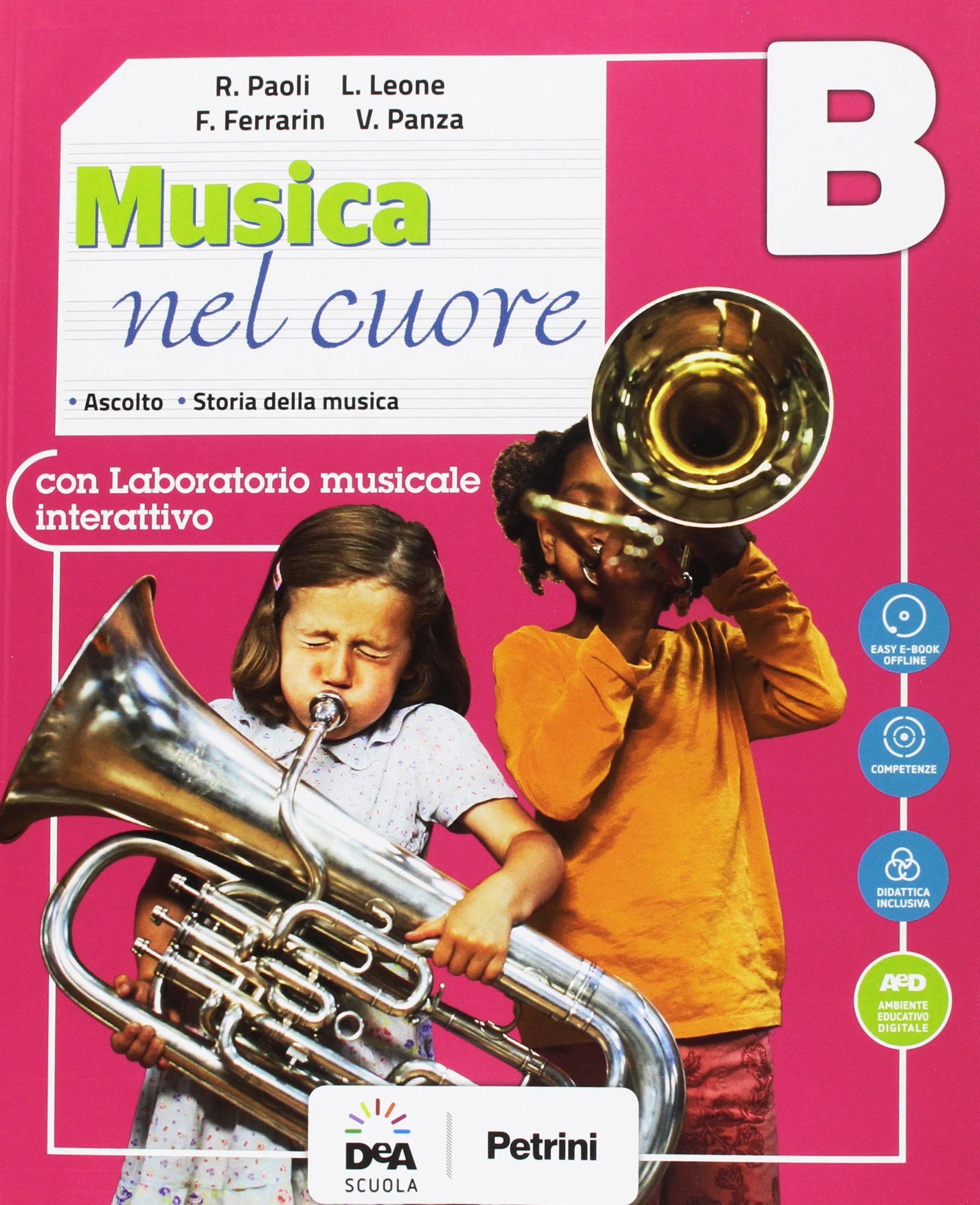 Musica nel cuore. Per la Scuola media. Con e-book. Con espansione online. Con Libro: BES. Con DVD-ROM (Vol. A-B)