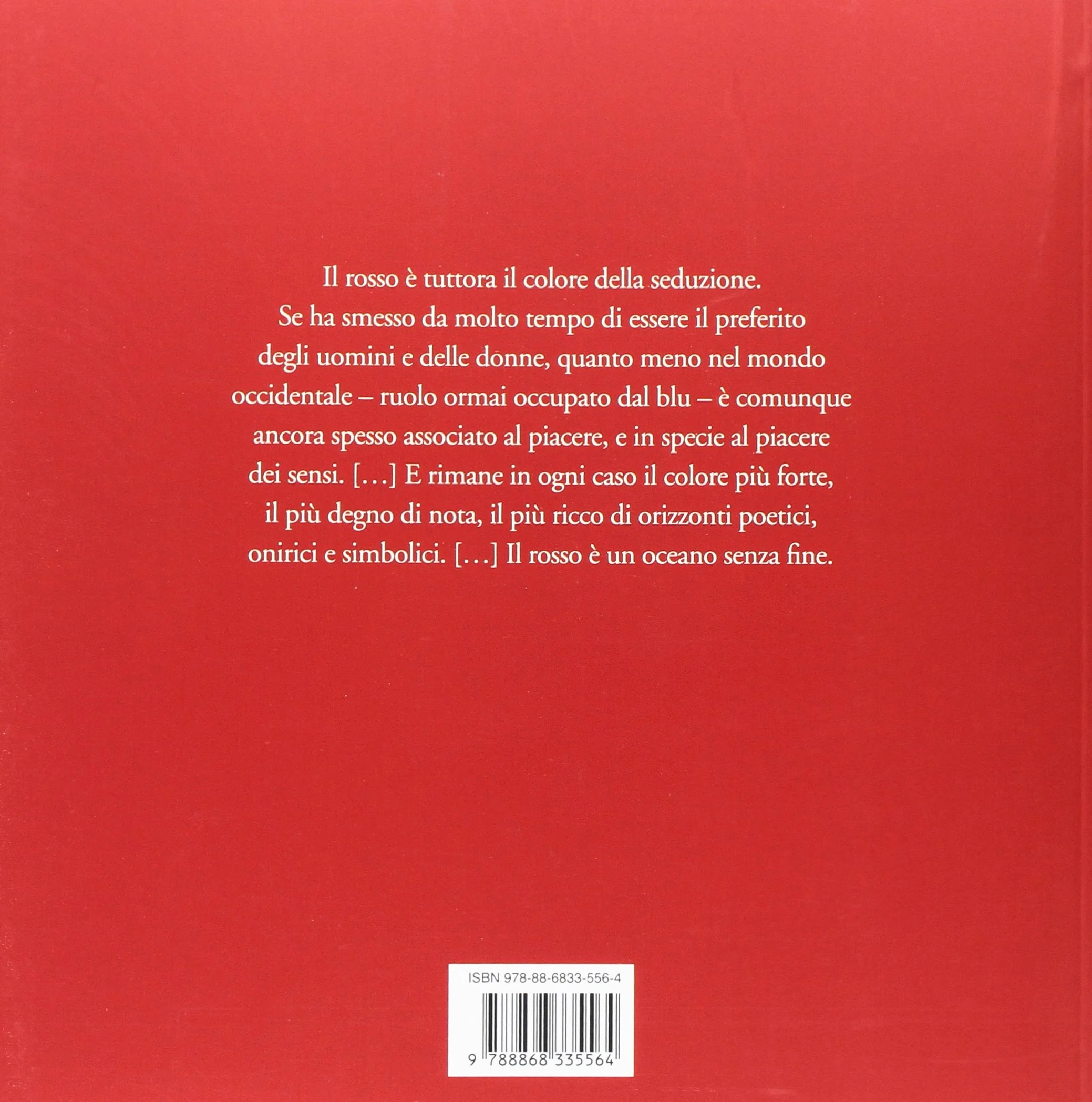 Rosso. Storia di un colore