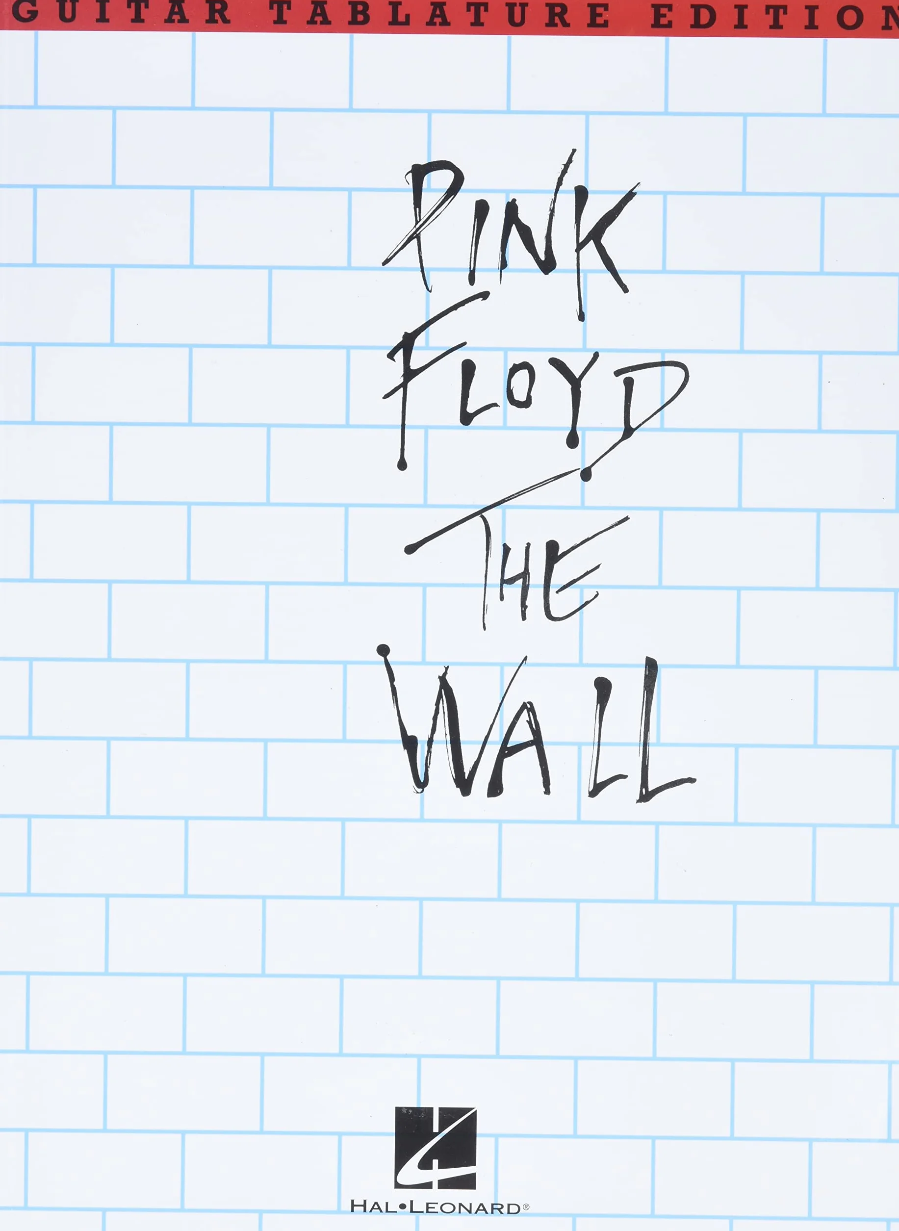 Pink Floyd: The Wall Guitar Tab Edition [Lingua inglese]