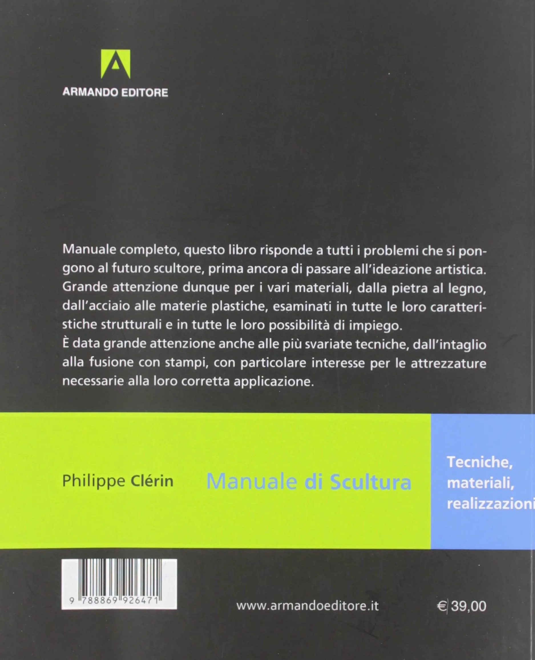 Manuale di scultura. Tecniche, materiali, realizzazioni