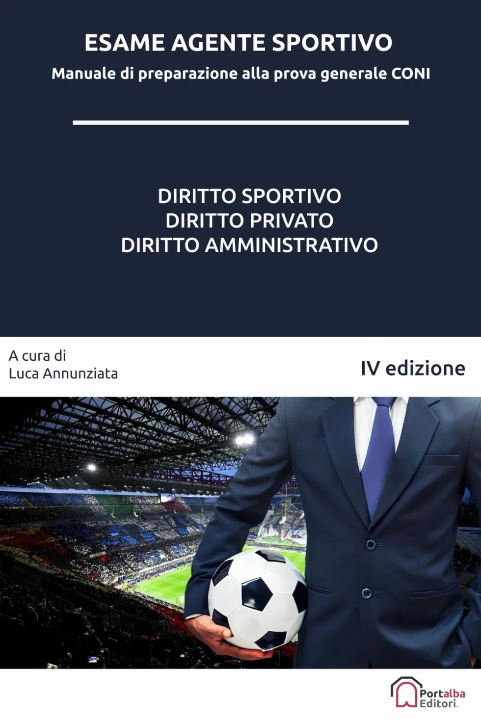Esame Agente Sportivo: Manuale di preparazione alla prova generale CONI