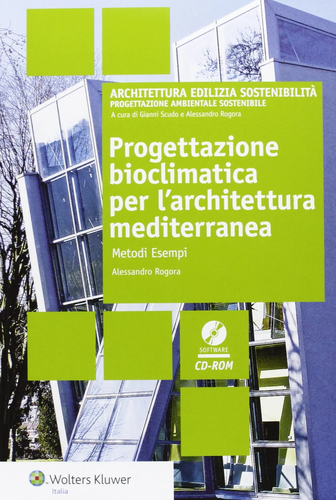 Progettazione bioclimatica per l'architettura mediterranea