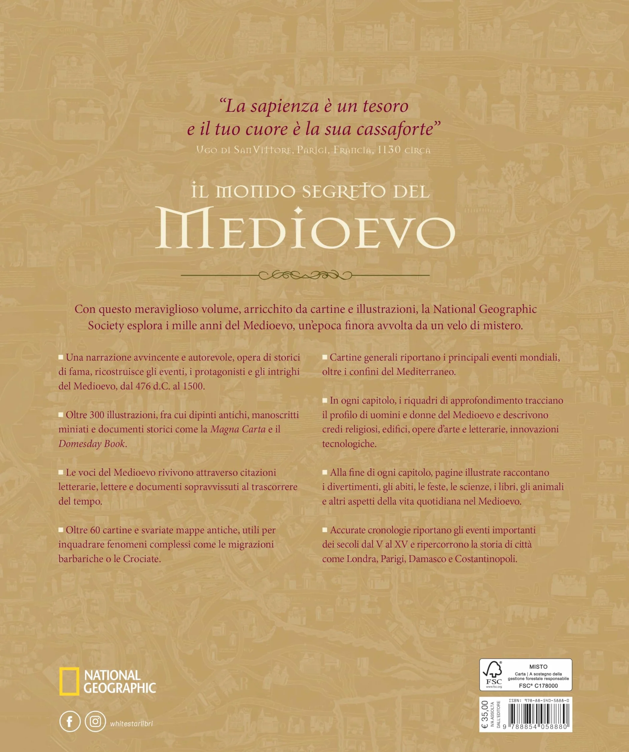 Il mondo segreto del Medioevo. Ediz. a colori