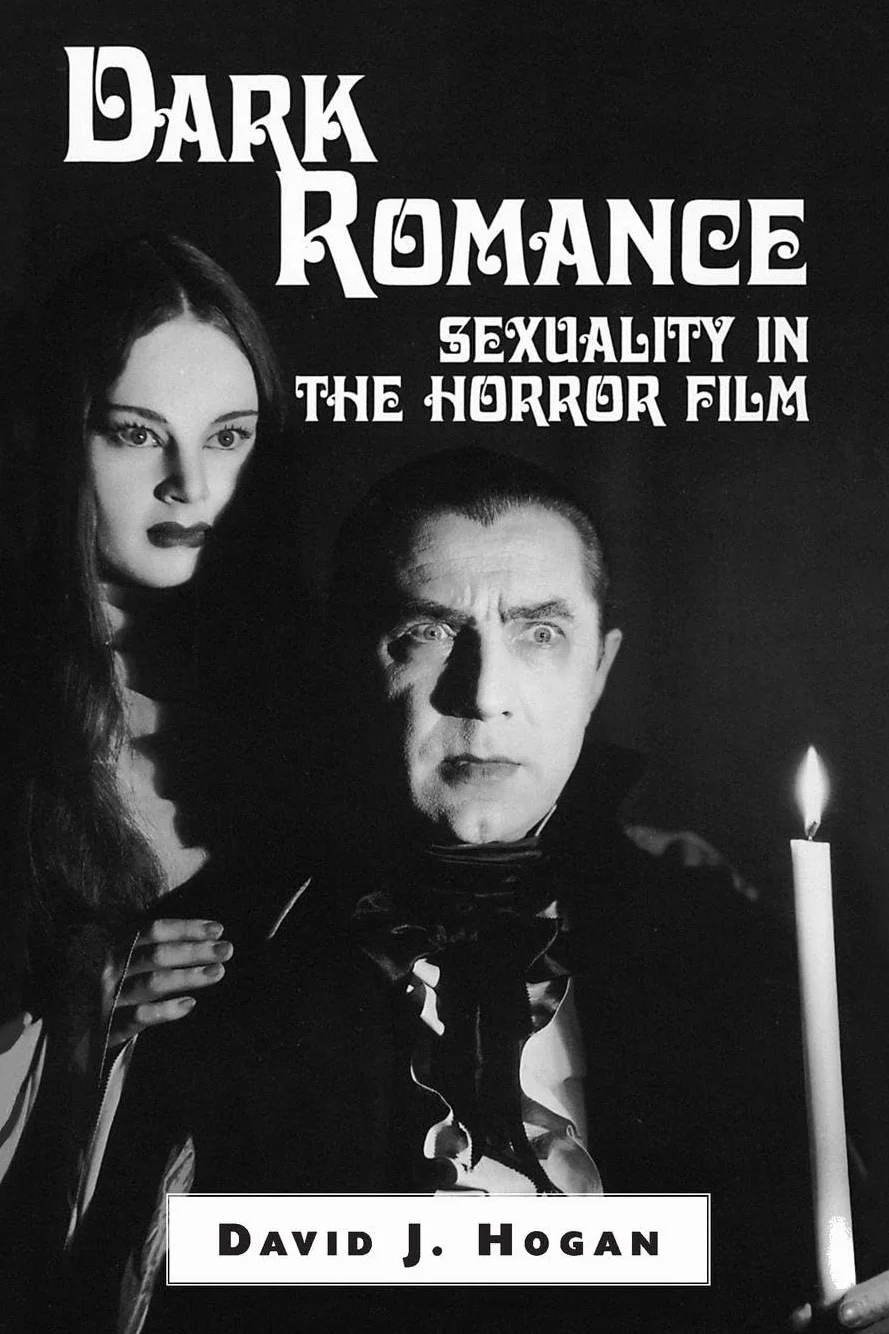 Dark Romance: Sexuality in the Horror Film