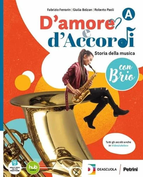 D'amore e d'Accordi con Brio. Con Tavole illustrate. Per la Scuola media. Con e-book. Con espansione online. Fare musica (Vol. B)
