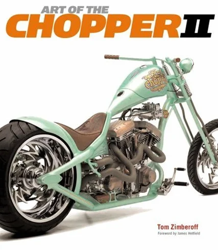 Art of the Chopper II