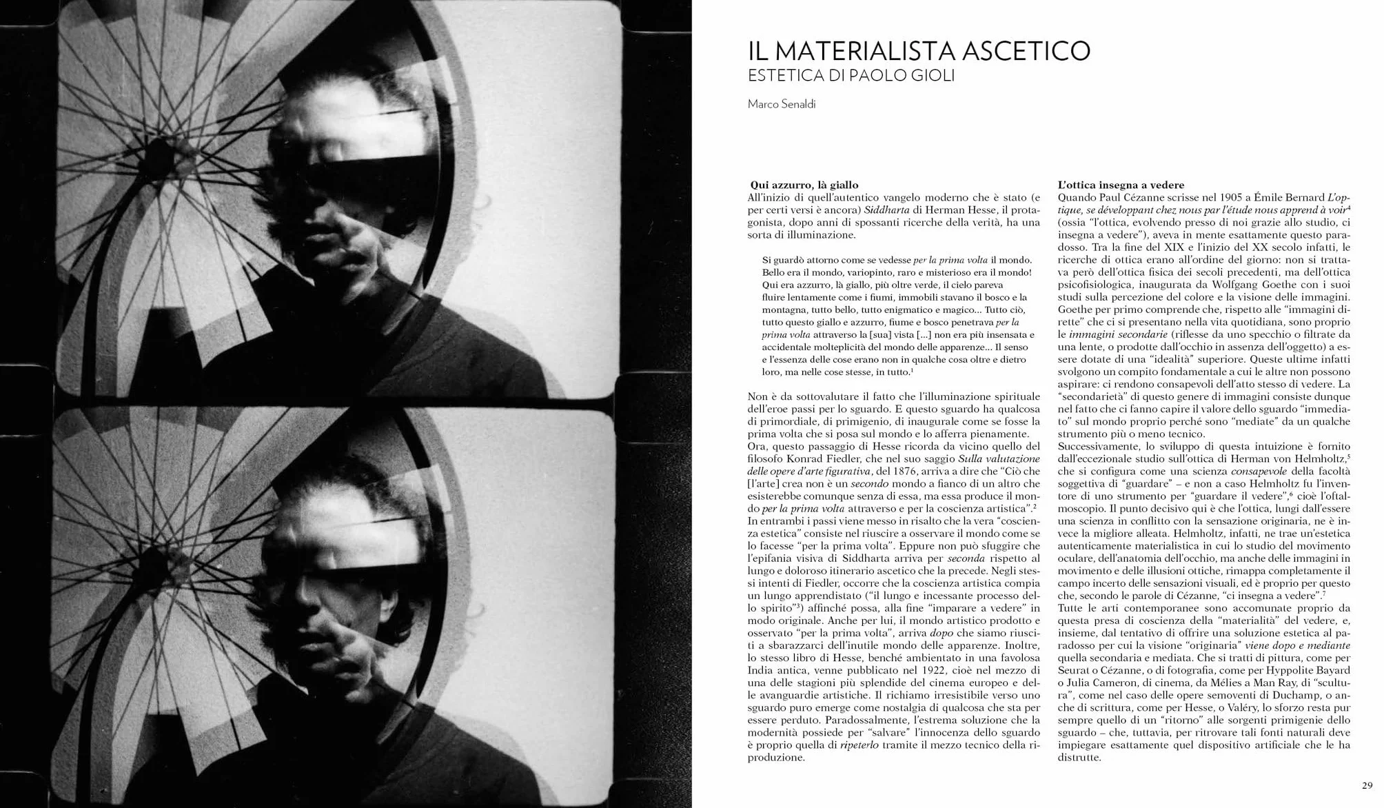 Paolo Gioli. Antologica/analogica. L'opera filmica e fotografica 1969-2019. Ediz. italiana, inglese e cinese: Films and Photographic Works (1969-2019)