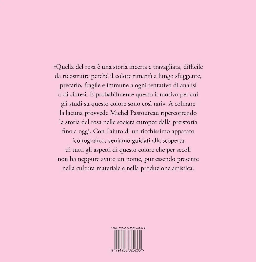 Rosa. Storia di un colore