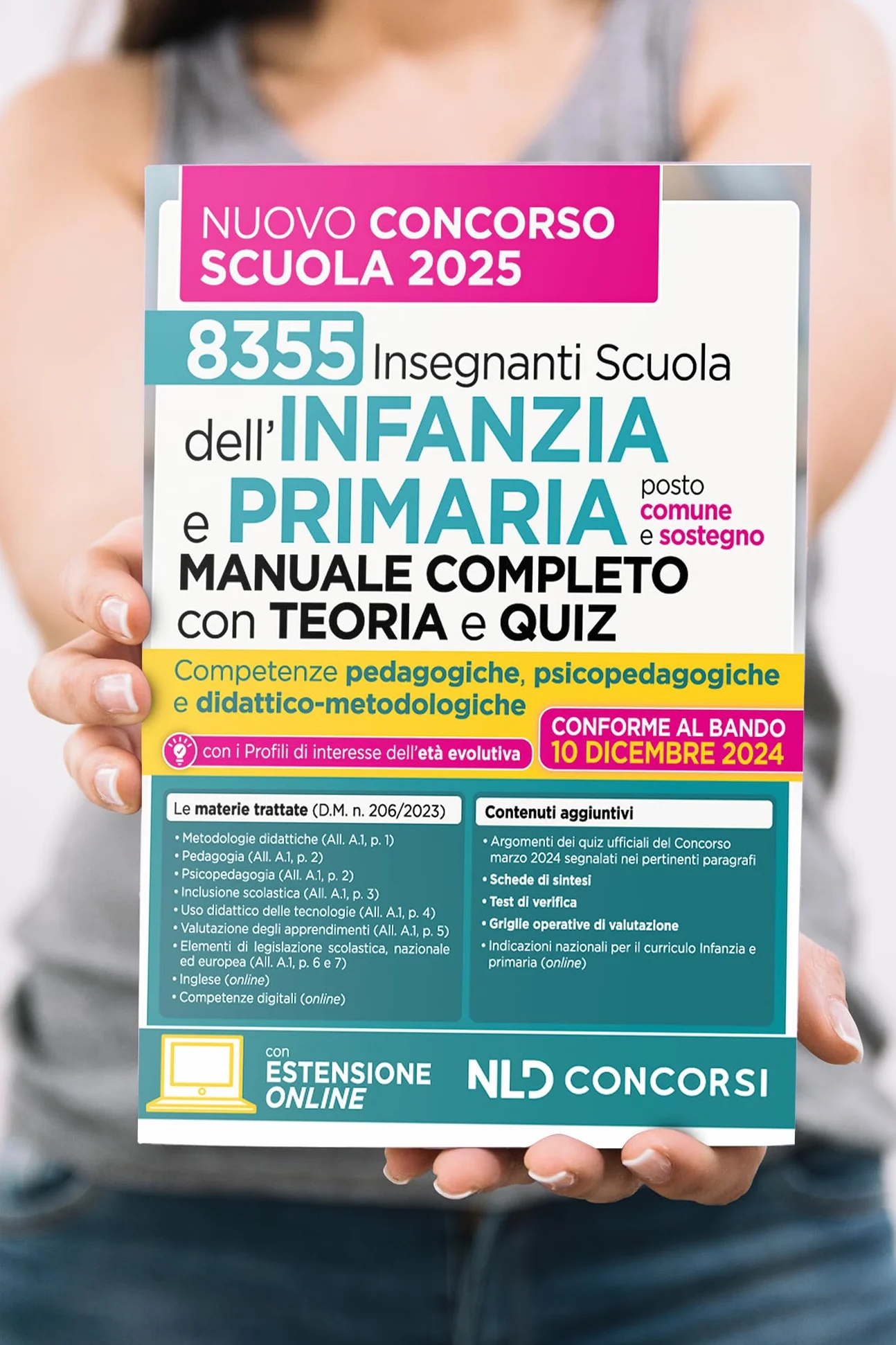 Manuale infanzia e primaria con teoria e test di verifica per il nuovo concorso scuola Infanzia e primaria 2025. Nuova ediz.