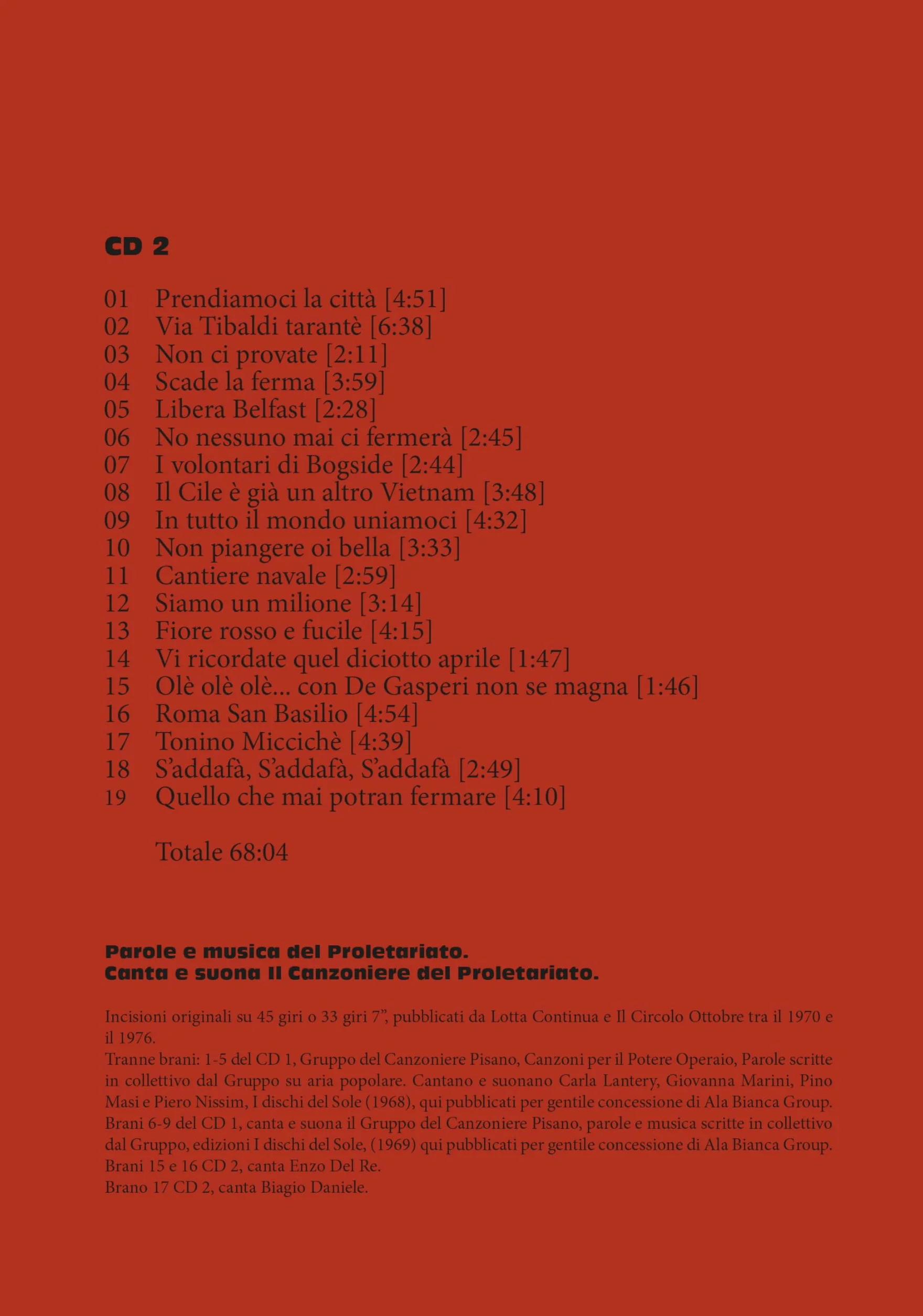 Il canzoniere del proletariato. Le canzoni di Lotta Continua, i testi e le musiche. Con CD-Audio
