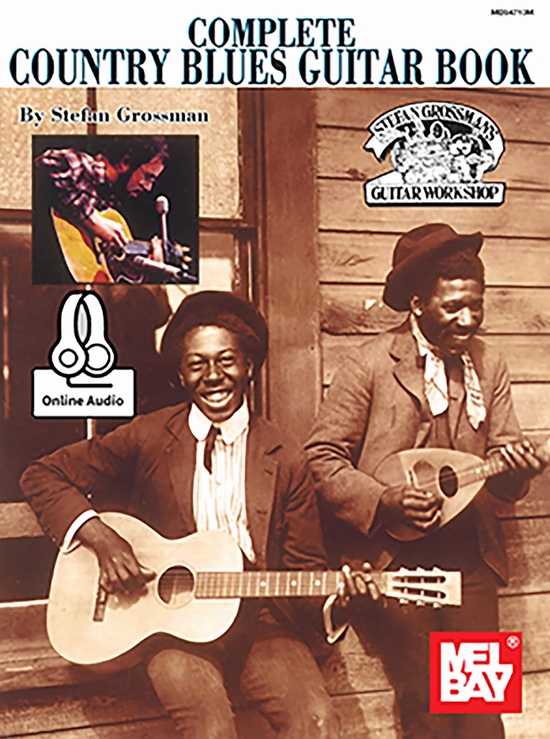 Complete Country Blues Guitar Book: Includes Online Audio