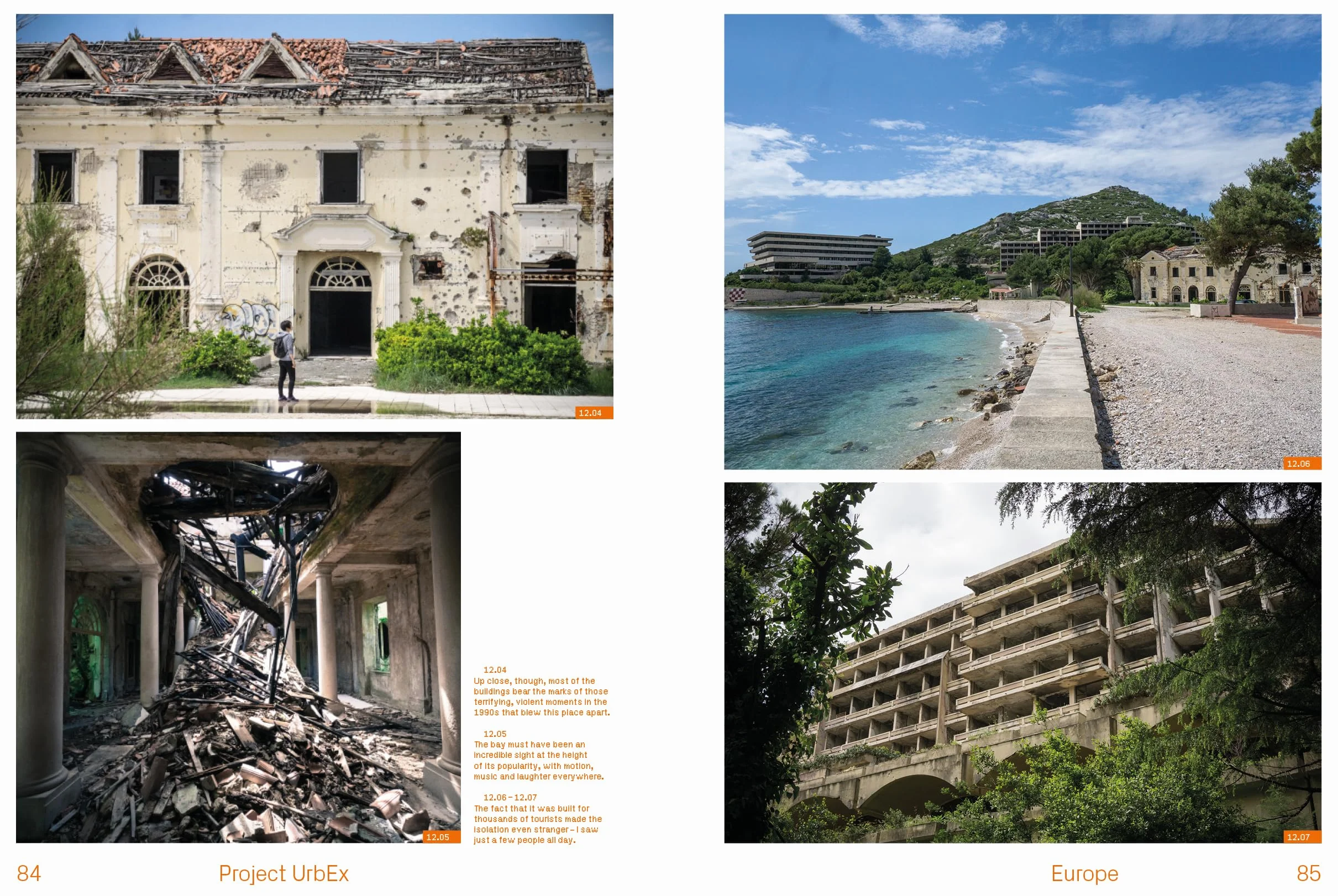 Project Urbex: Adventures in Ghost Towns, Wastelands and Other Forgotten Worlds