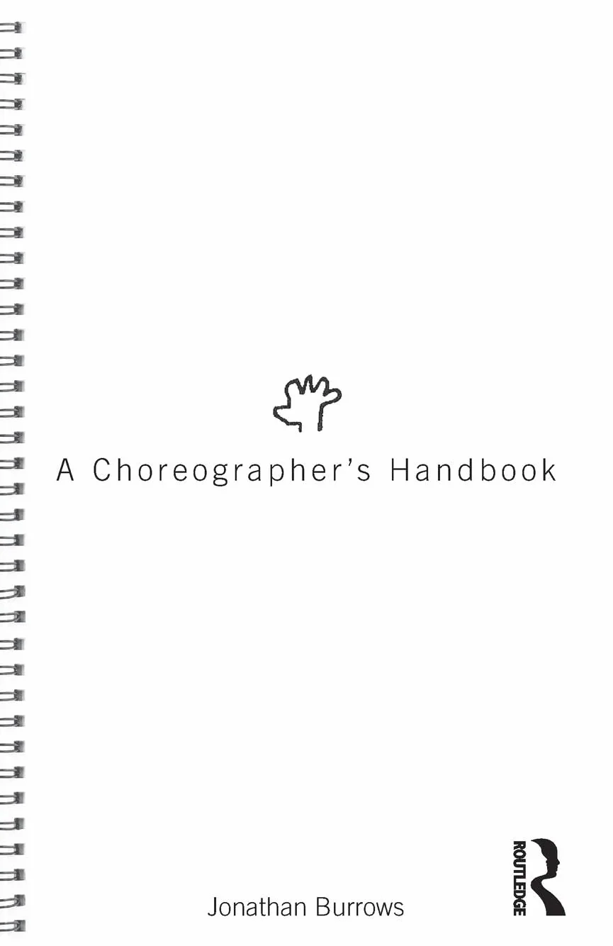 A Choreographer's Handbook