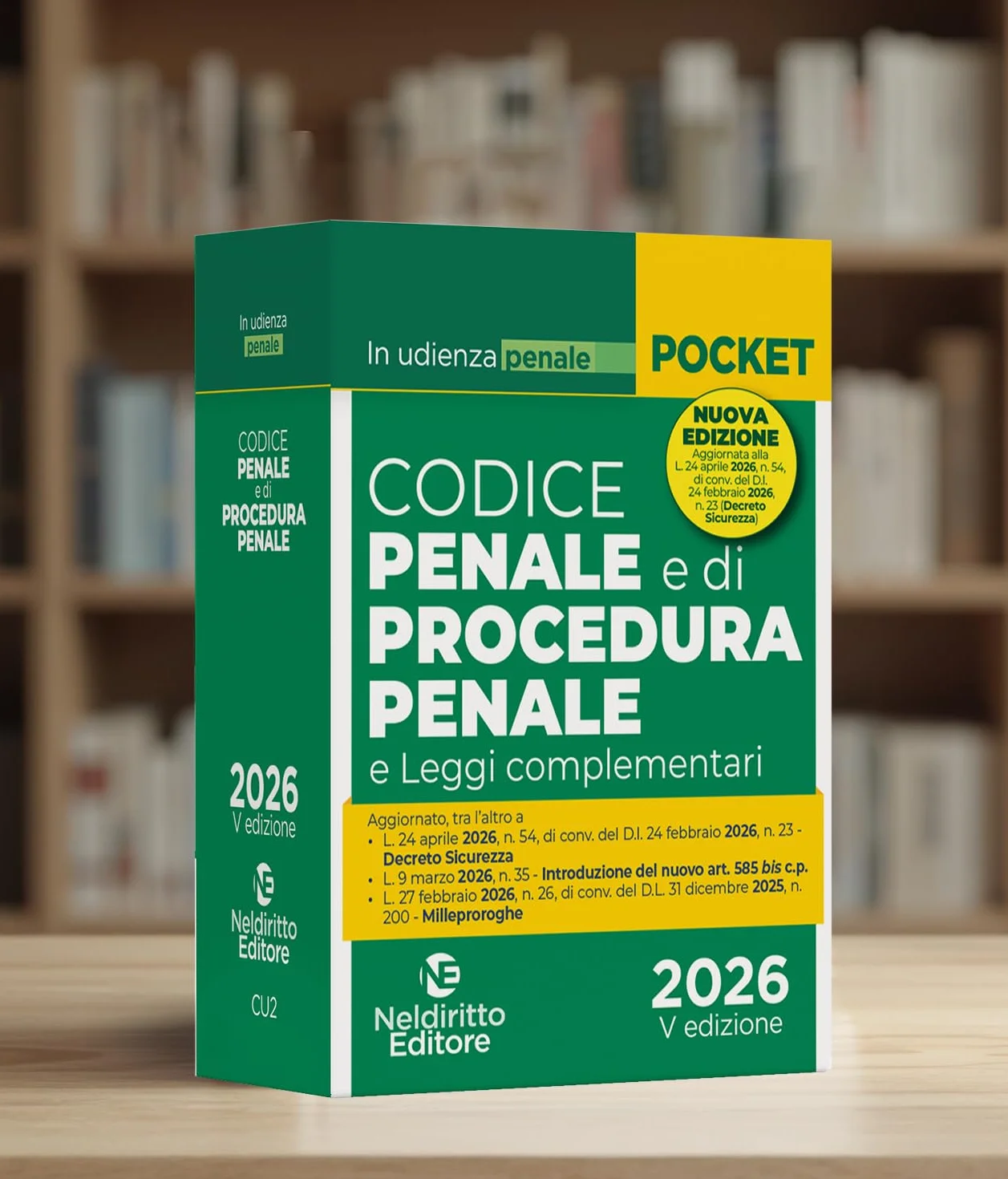 Codice penale e di procedura penale normativo in udienza 2026. Aggiornato al DL Sicurezza (L. 24 aprile 2026, n. 54)