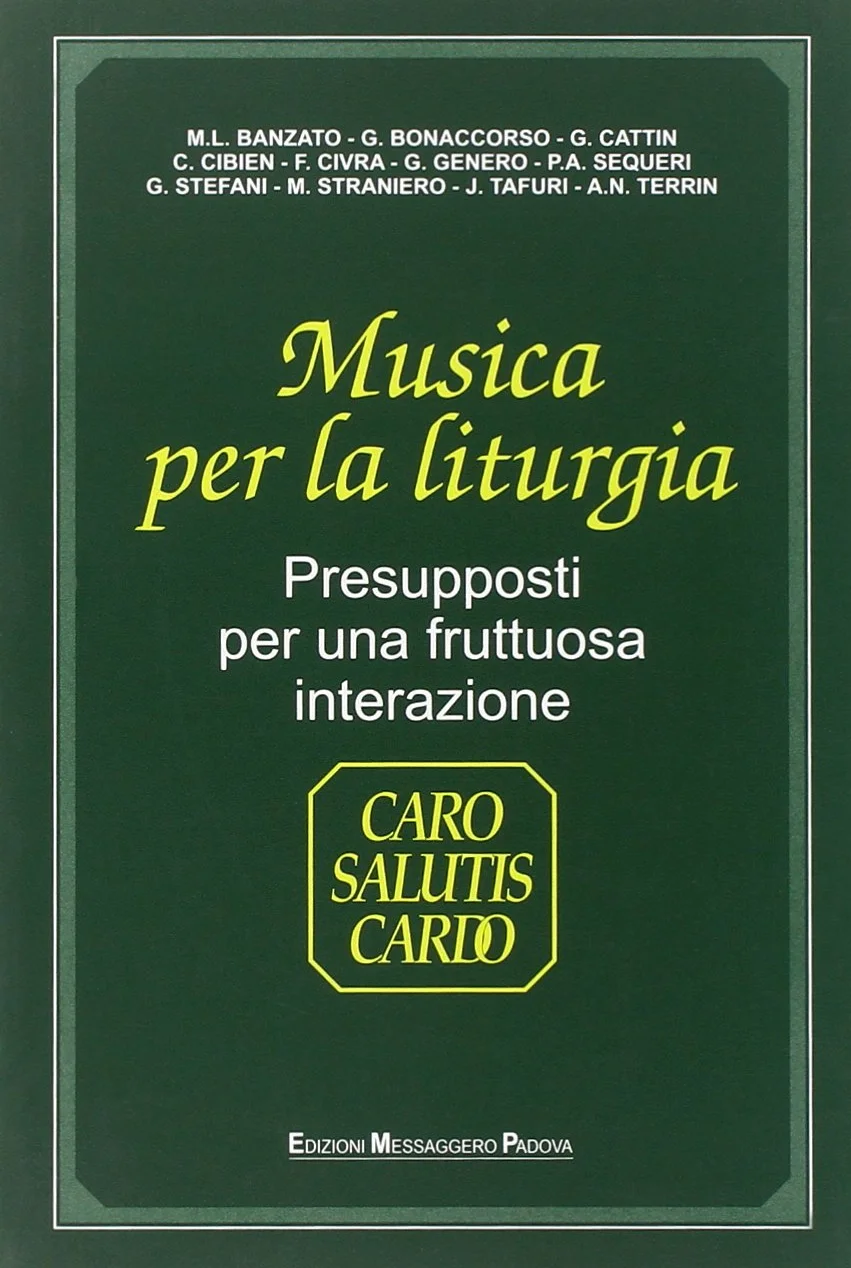 Musica per la liturgia. Presupposti per una fruttuosa interazione