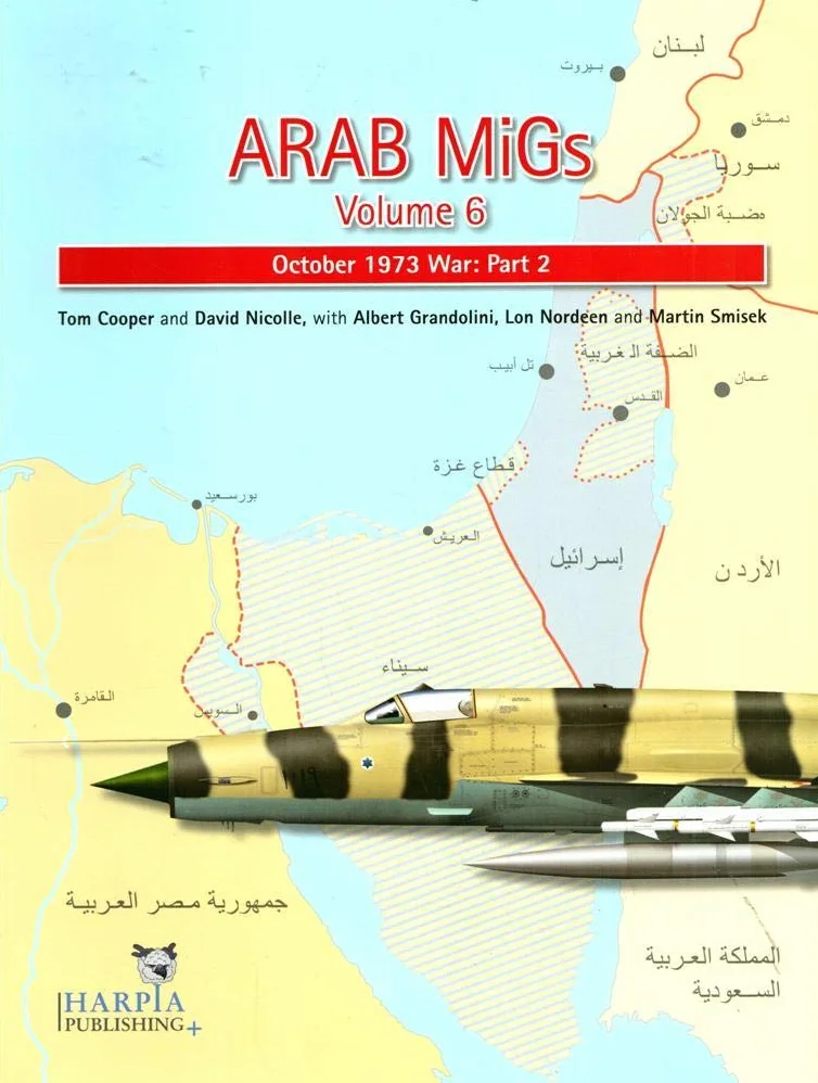 ARAB MiGs: October 1973 War