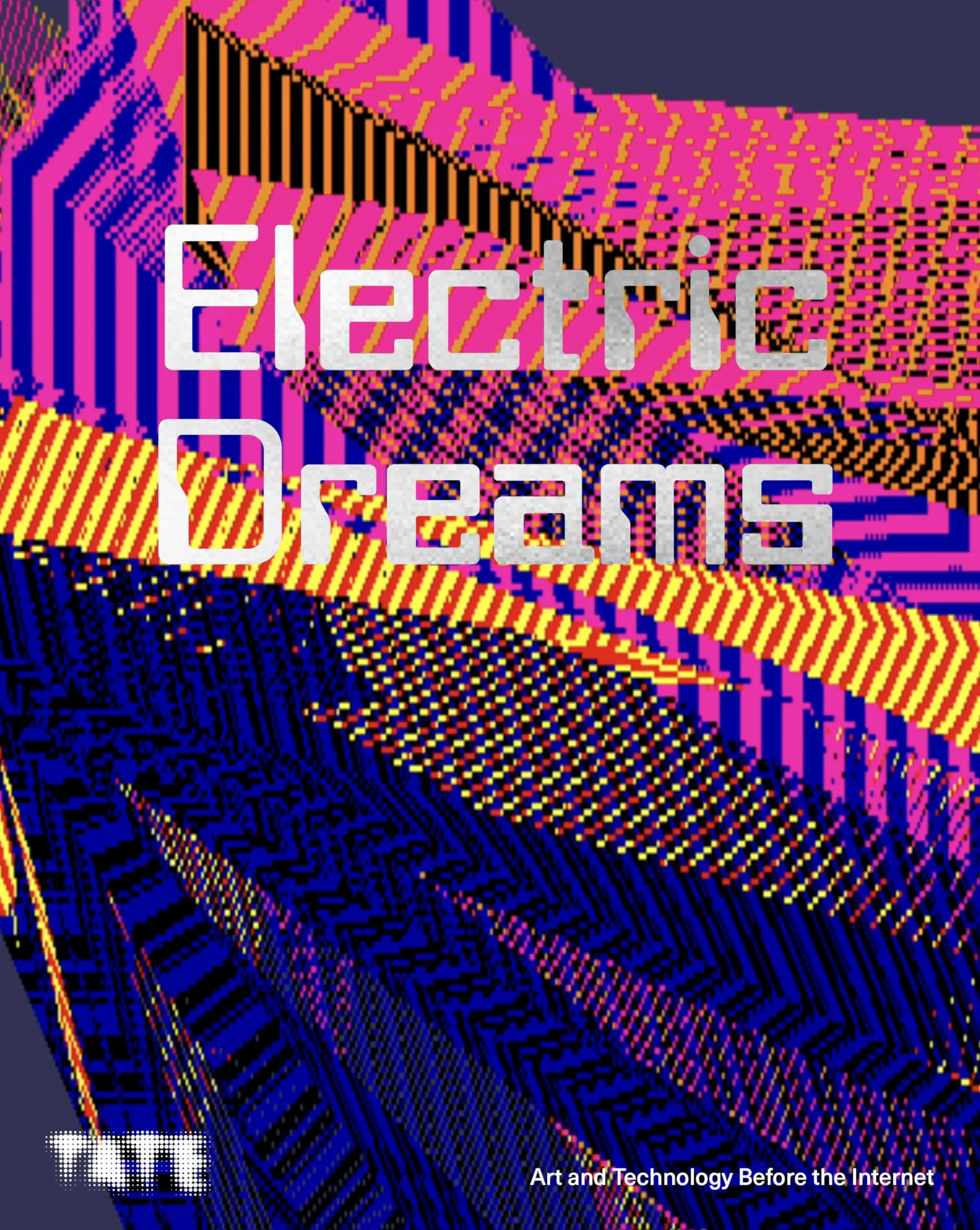 Electric Dreams: Art and Technology Before the Internet