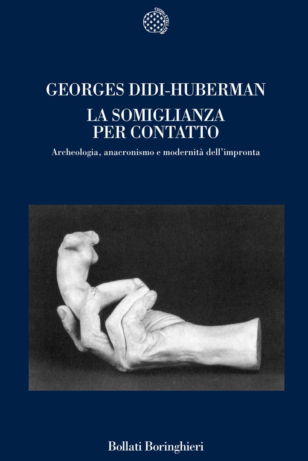 La somiglianza per contatto. Archeologia, anacronismo e modernità dell'impronta