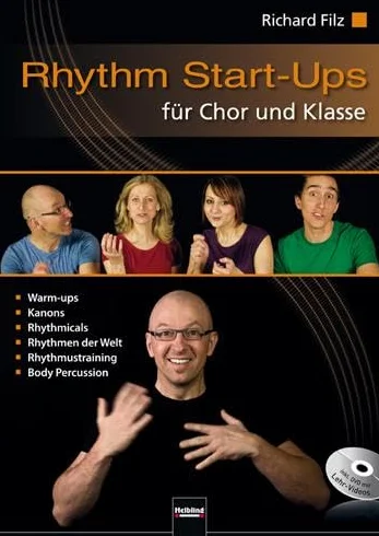 Rhythm Start-Ups für Chor und Klasse: inkl. DVD mit Lehr-Videos
