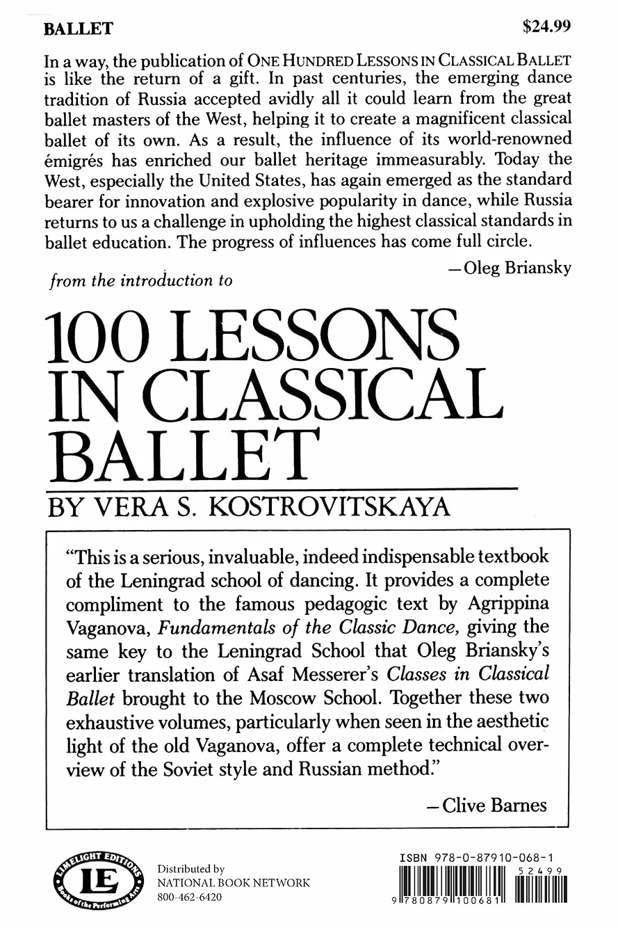 100 Lessons in Classical Ballet: The Eight-Year Program of Leningrad's Vaganova Choreographic School