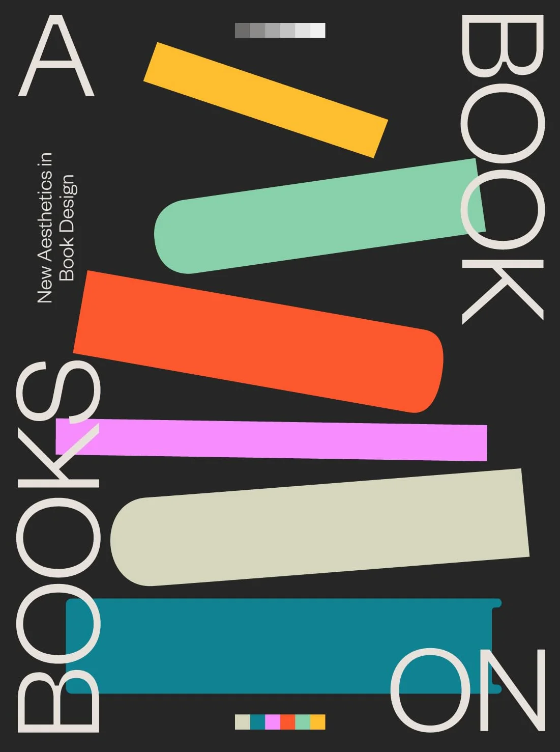 A Book on Books: New Aesthetics in Book Design