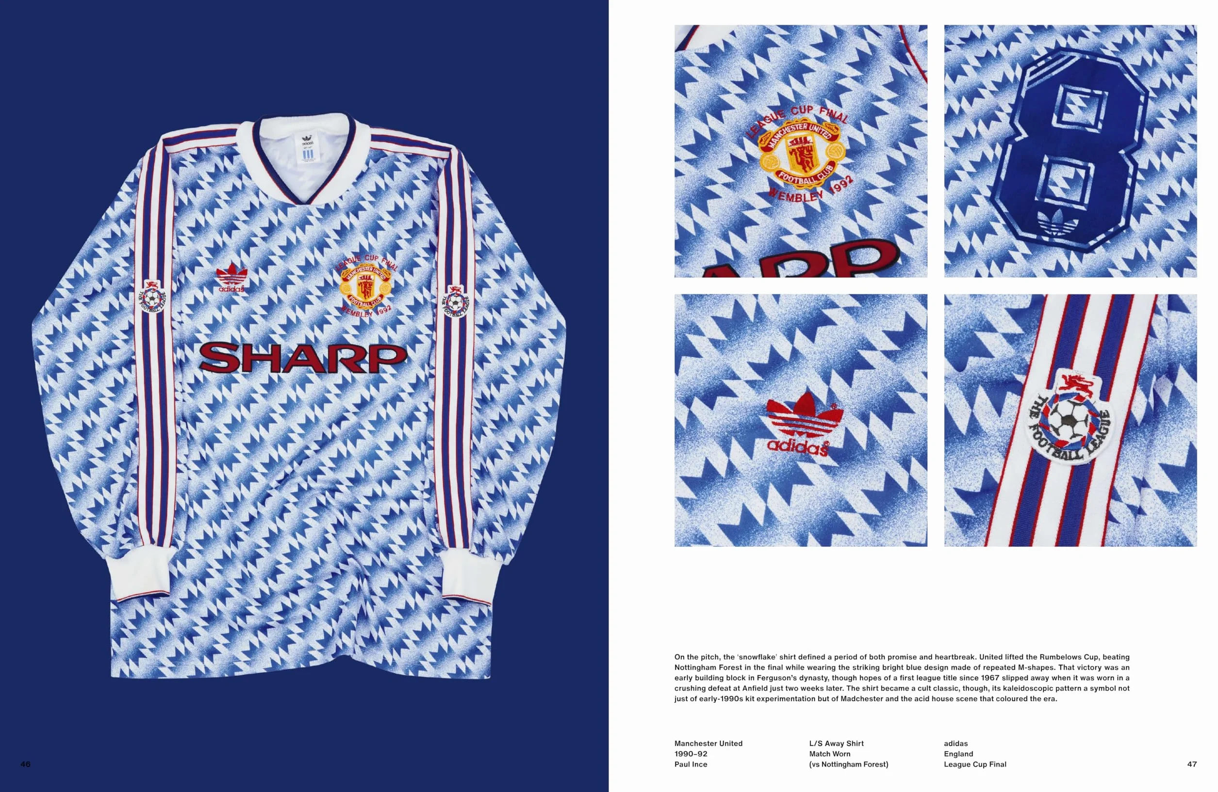 Classic Football Shirts: The Ultimate Guide to Iconic Football Kits - The Sunday Times Bestseller