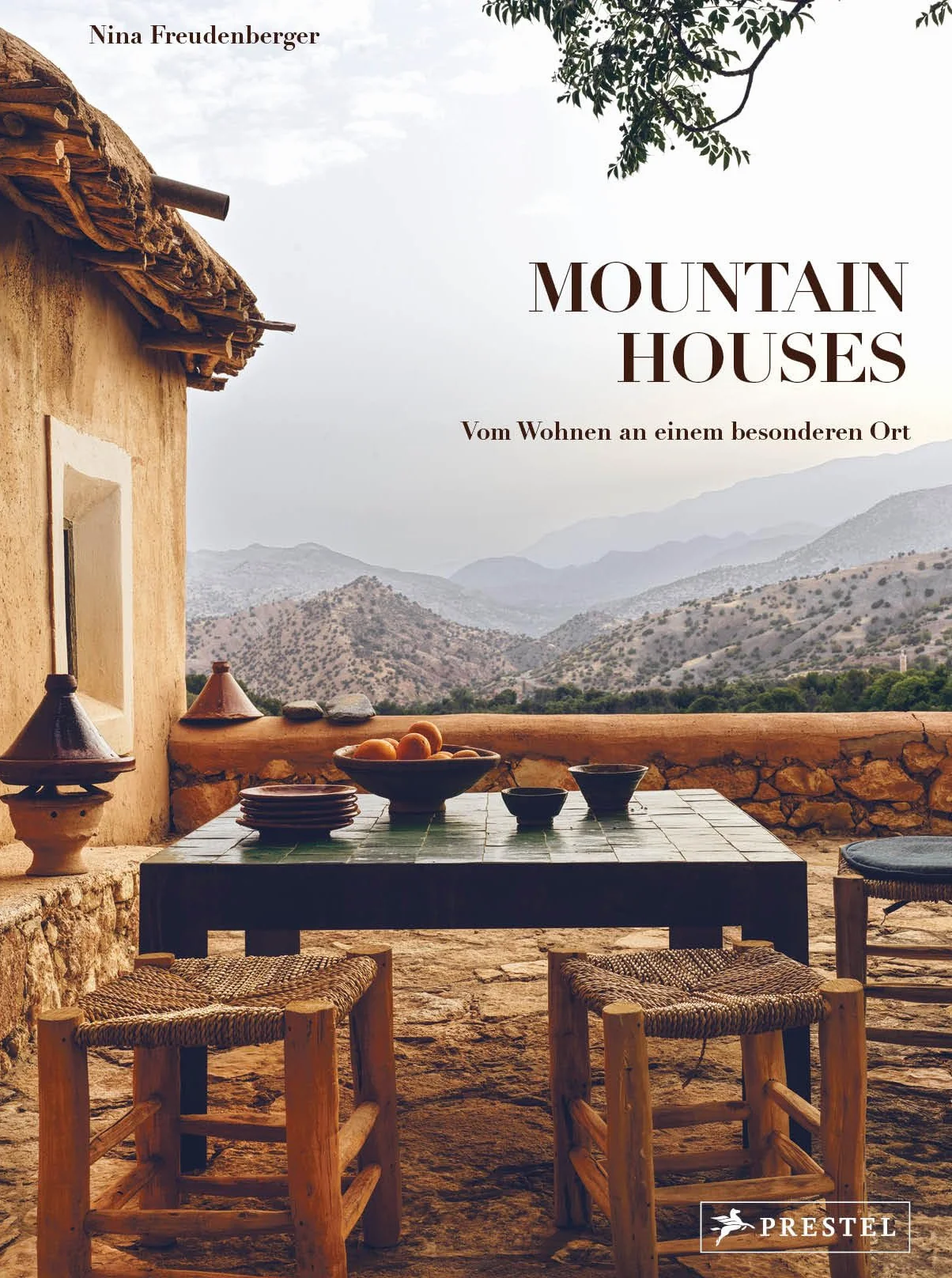 Mountain Houses: Vom Wohnen an einem besonderen Ort - Architektur Innenarchitektur Design