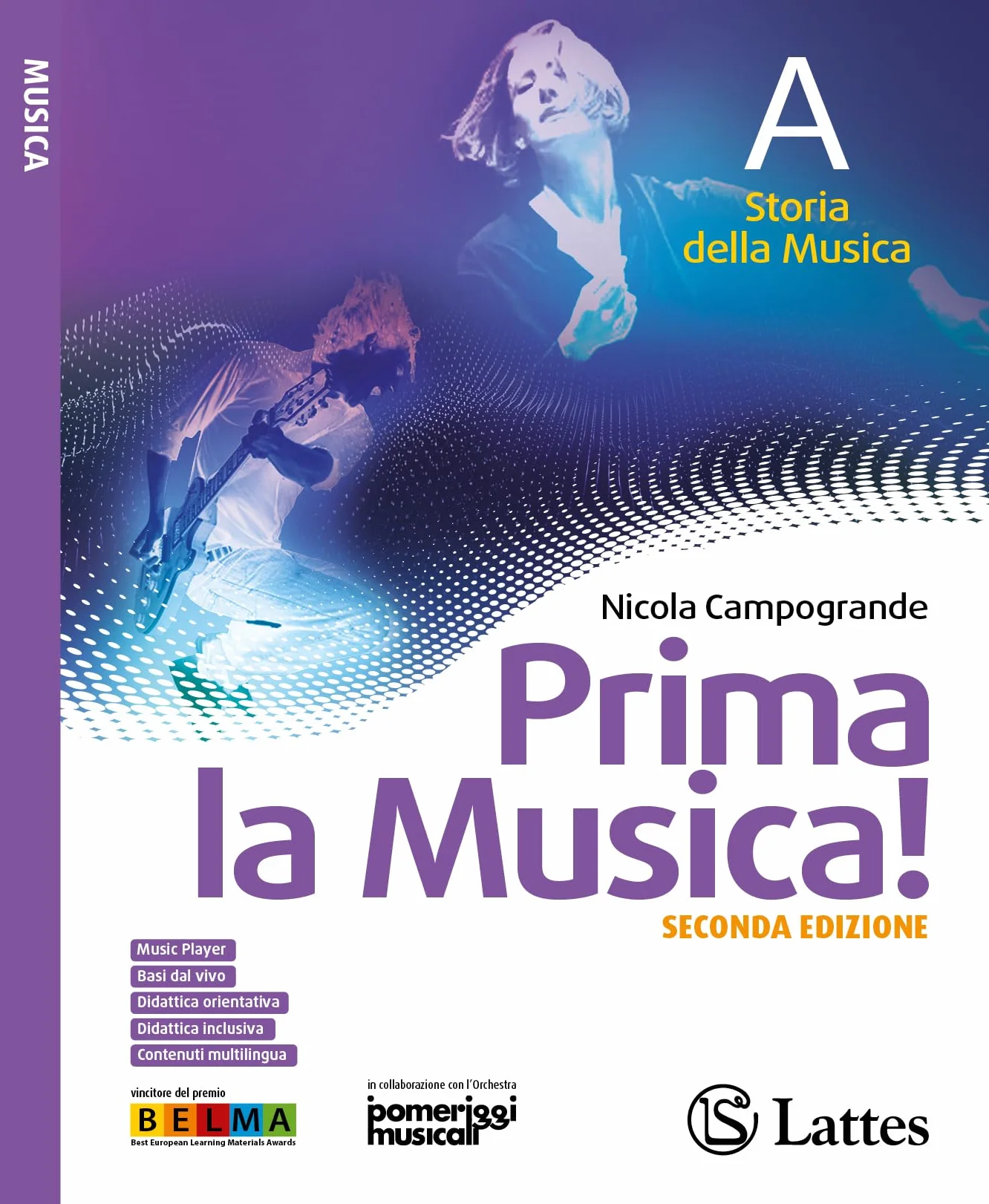 Prima la musica! Con Orchestra di classe. Per la Scuola media. Con e-book. Con espansione online. Storia della musica-B Teoria. Metodo. Antologia (Vol. A-B)