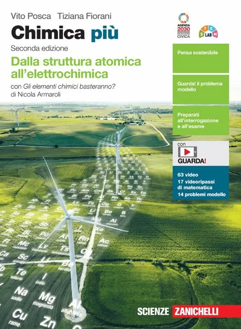 Chimica più. Dalla struttura atomica all'elettrochimica. Con Gli elementi chimici basteranno? Per le Scuole superiori. Con e-book. Con espansione online
