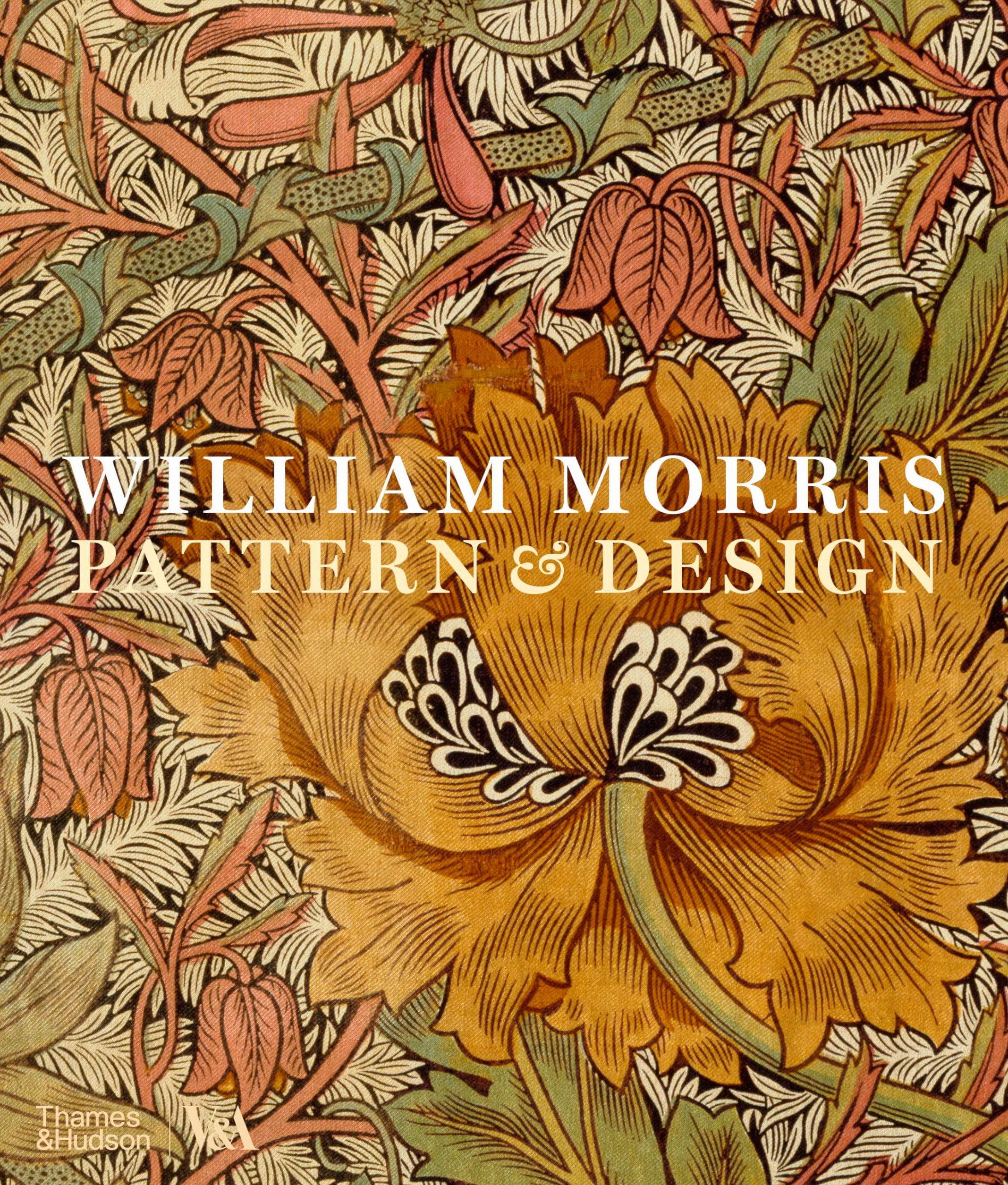 William Morris: Pattern & Design (Victoria and Albert Museum)