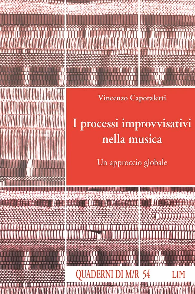 I processi improvvisativi nella musica. Un approccio globale