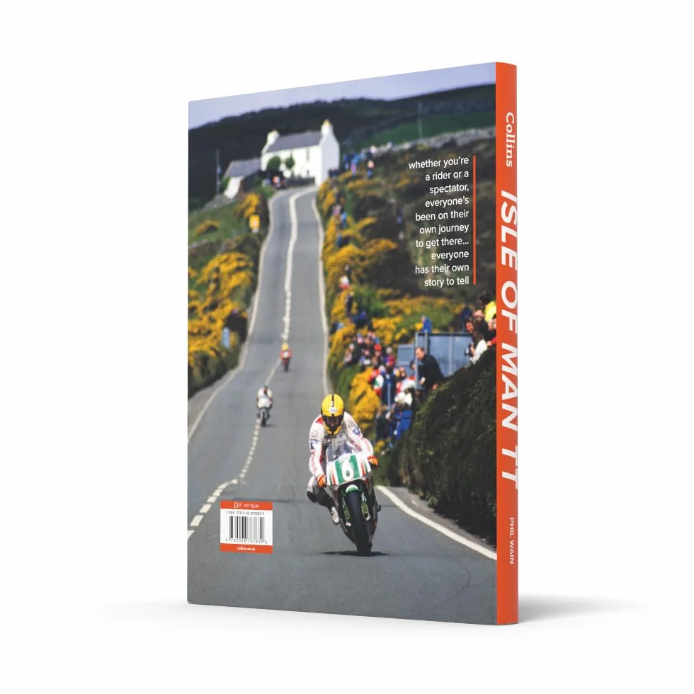 Isle of Man TT: The Illustrated History of the World’s Greatest Motorcycle Road Race