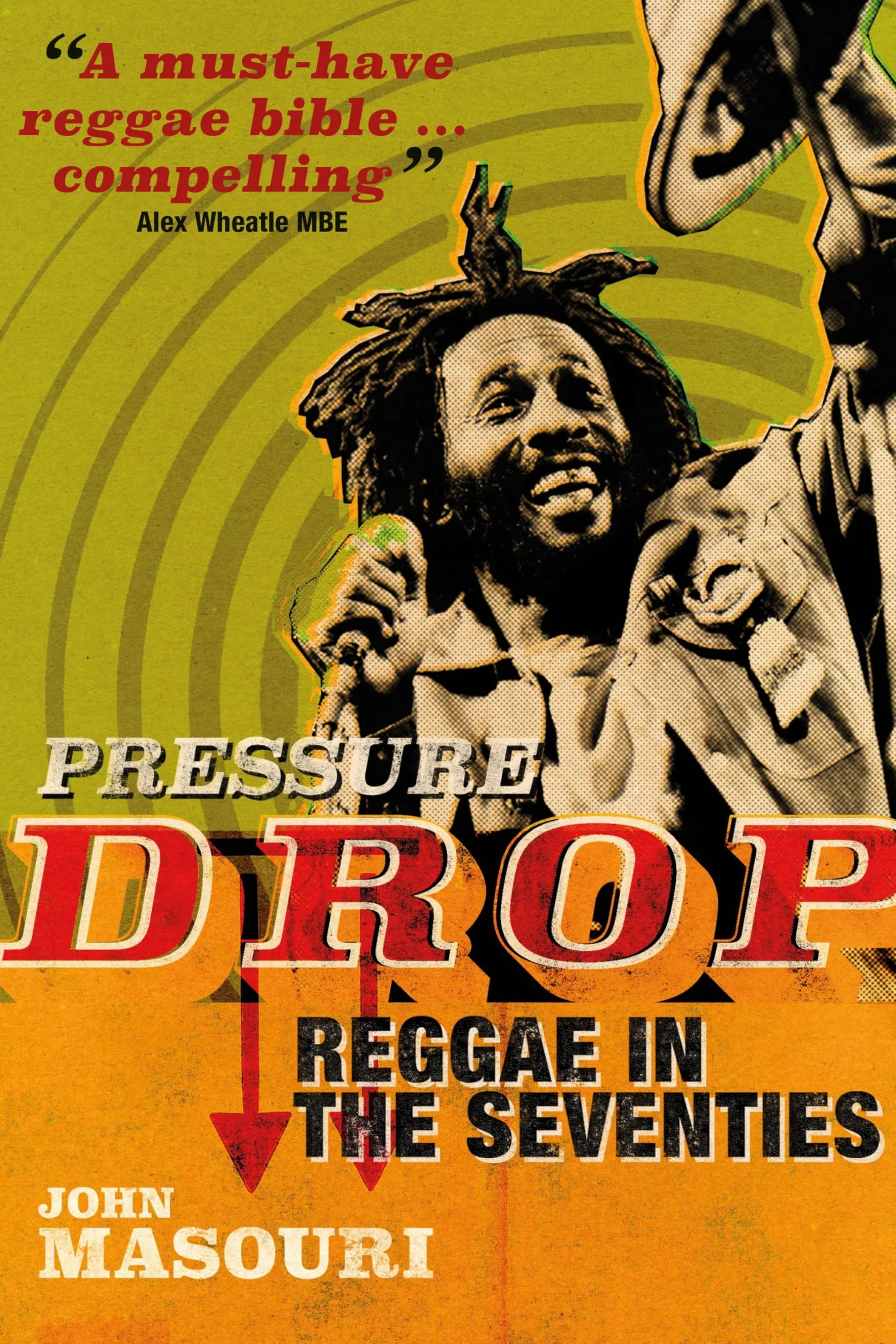 Pressure Drop : Reggae in the Seventies
