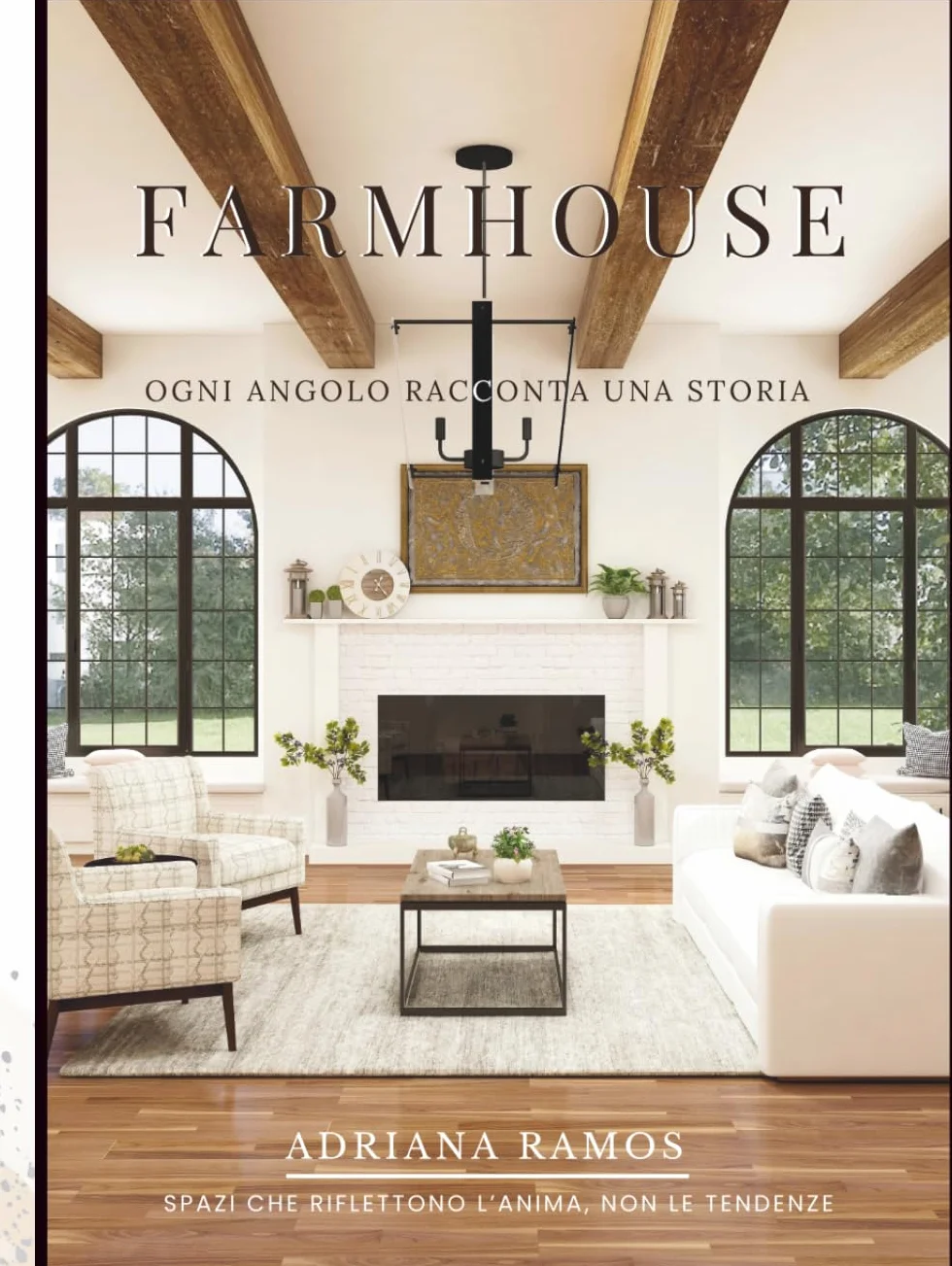 FARMHOUSE - OGNI ANGOLO RACCONTA UNA STORIA