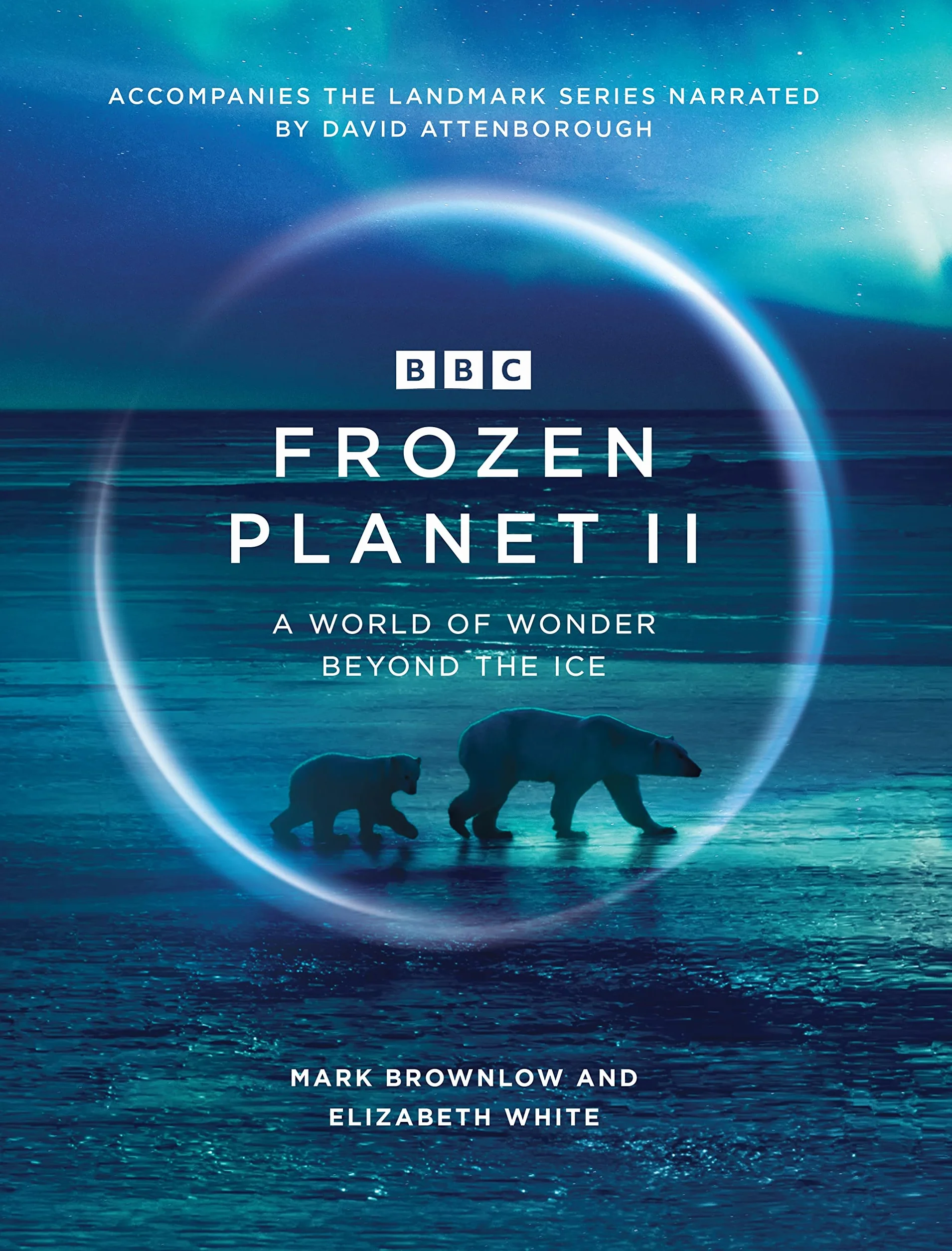 Frozen Planet II: A World of Wonder Beyond the Ice: 2