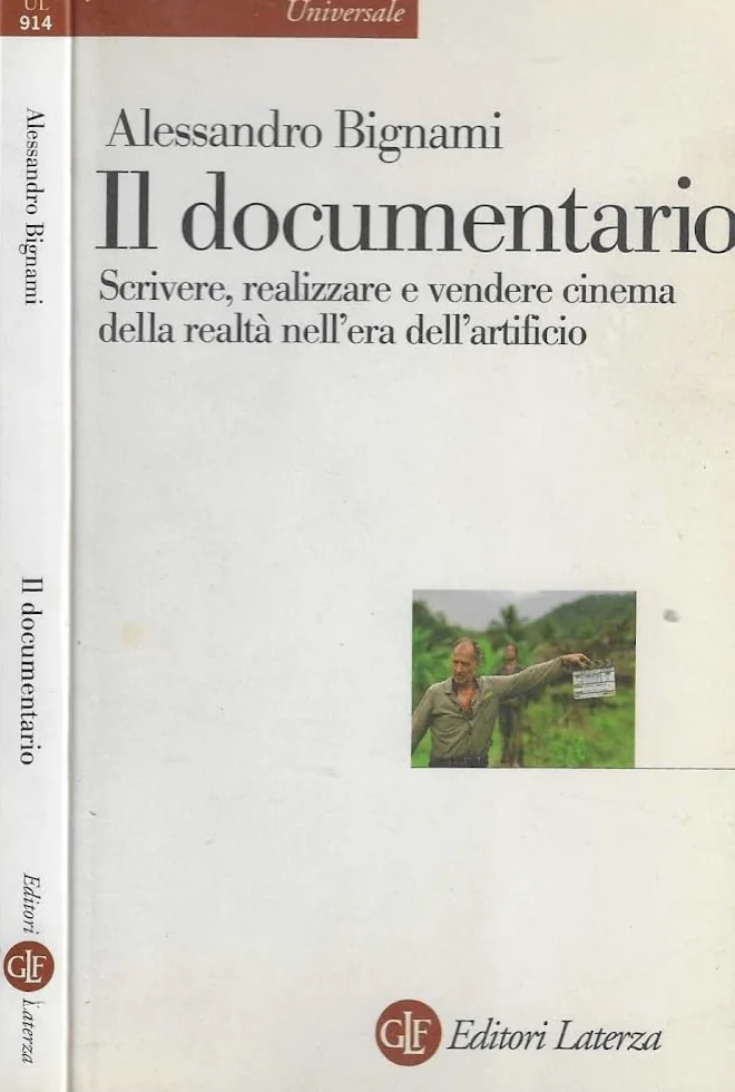 Il documentario. Scrivere, realizzare e vendere cinema della realtà nell'era dell'artificio