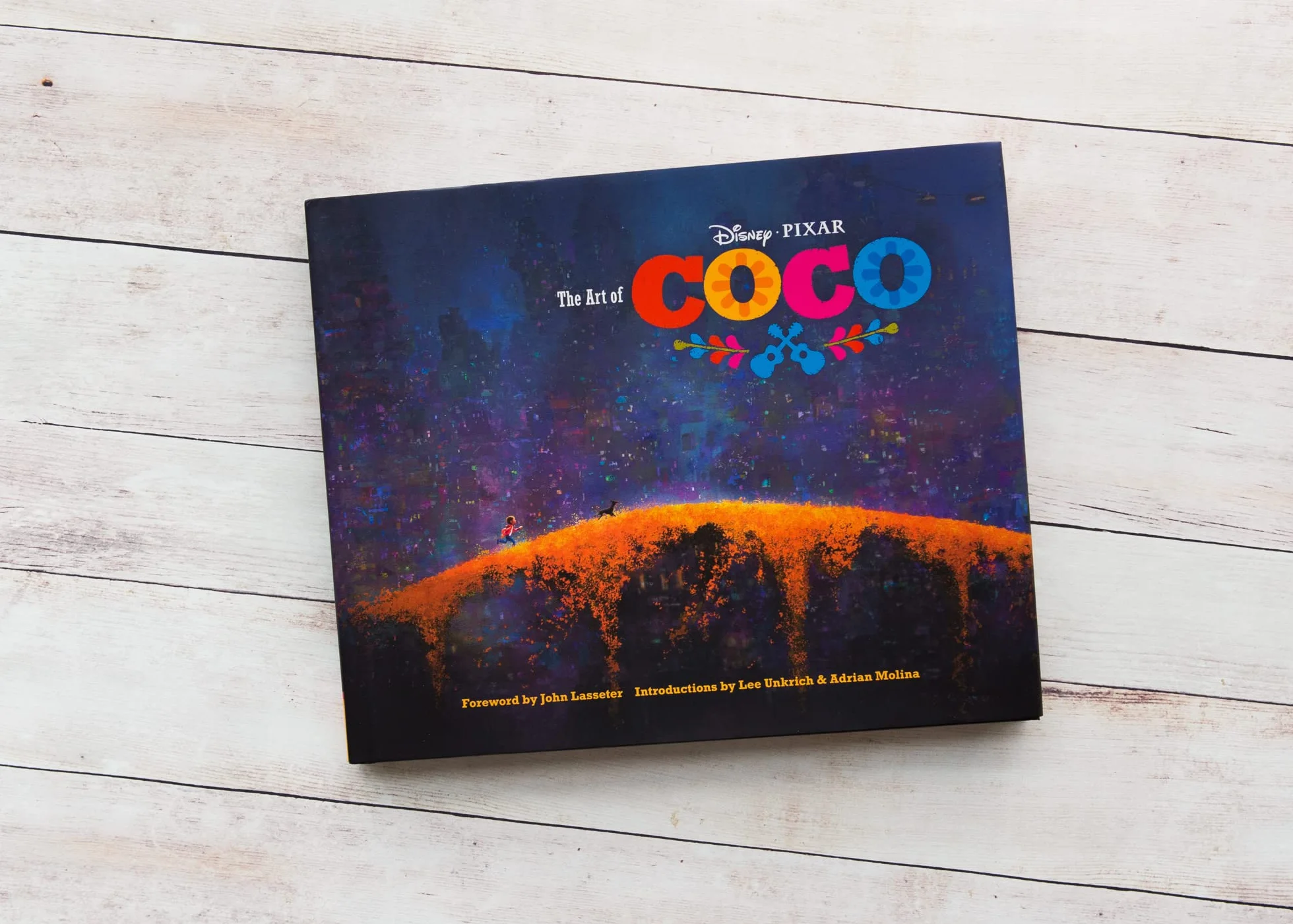 The Art of Coco: (Disney - Pixar)